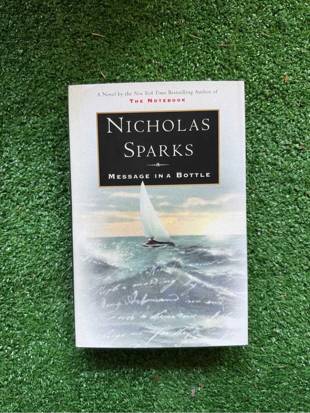 3 for $10 Nicholas Sparks - Message in a Bottle